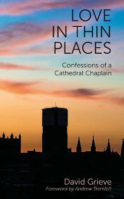 Love in Thin Places(English, Paperback, Grieve David)
