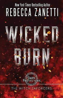 Wicked Burn(English, Paperback, Zanetti Rebecca)