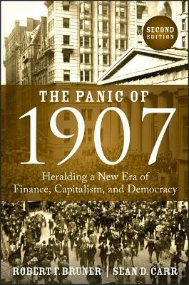 The Panic of 1907(English, Hardcover, Bruner Robert F.)