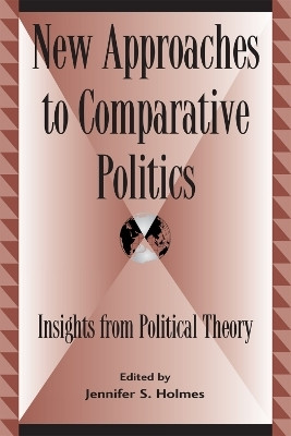 New Approaches to Comparative Politics(English, Paperback, unknown)