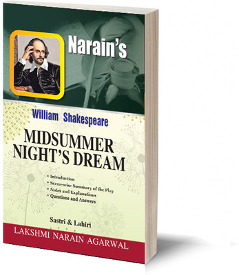William Shakespeare : A Midsummer Night's Dream (English)-Detailed Summary, Character-Sketches, Text with Paraphase, Notes, Questions and Answers, etc.(Paperback, Sastri, Lahiri) William Shakespeare : A Midsummer Night's Dream (English)-Detailed Summary, Character-Sketches, Text with Paraphase, Notes, Questions and Answers, etc.(Paperback, Sastri, Lahiri)