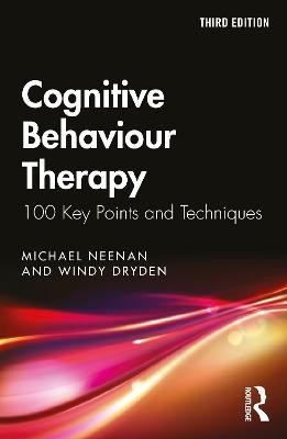 Cognitive Behaviour Therapy(English, Paperback, Neenan Michael)