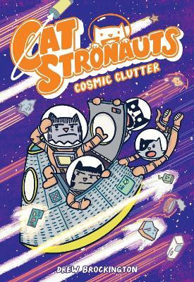 CatStronauts: Cosmic Clutter(English, Paperback, Brockington Drew)