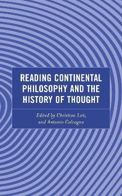 Reading Continental Philosophy and the History of Thought(English, Hardcover, unknown)