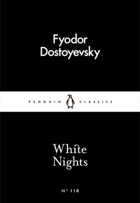 White nights(Paperback, Fyodor Dostoyevsky.)