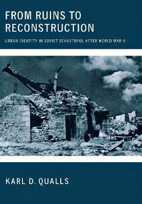 From Ruins to Reconstruction(English, Electronic book text, Qualls Karl D.)