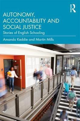 Autonomy, Accountability and Social Justice(English, Paperback, Keddie Amanda)