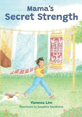 Mama's Secret Strength(English, Paperback, Lim Vanessa)