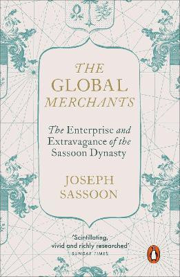 The Global Merchants(English, Paperback, Sassoon Joseph)