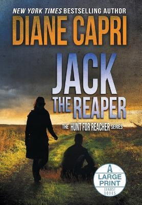 Jack the Reaper Large Print Hardcover Edition(English, Hardcover, Capri Diane)