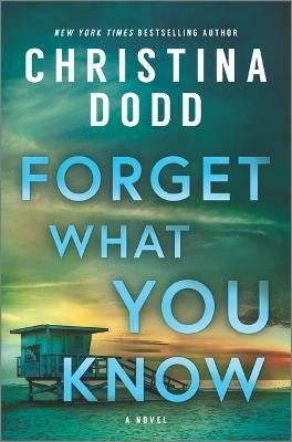 Forget What You Know(English, Hardcover, Dodd Christina)