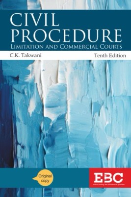 Civil procedure ( CPC ) Limitation and commercial courts(Paperback, C.K.Takwani)