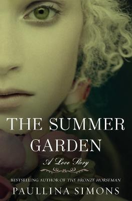 The Summer Garden(English, Paperback, Simons Paullina)