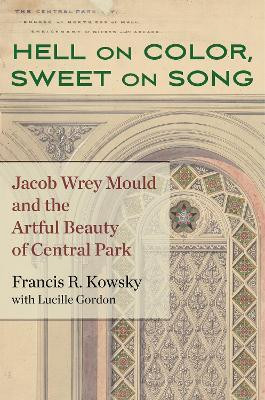 Hell on Color, Sweet on Song(English, Electronic book text, Kowsky Francis R.)