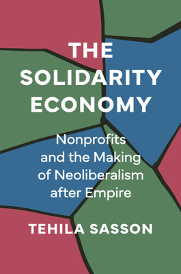 The Solidarity Economy(English, Hardcover, Sasson Tehila)