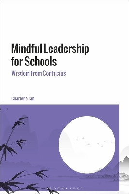 Mindful Leadership for Schools(English, Paperback, Tan Charlene Professor)