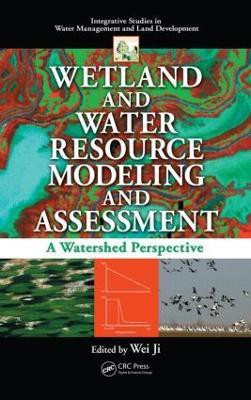 Wetland and Water Resource Modeling and Assessment(English, Hardcover, unknown)