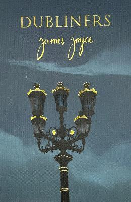 Dubliners (Collector's Edition)(English, Hardcover, Joyce James)