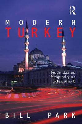 Modern Turkey(English, Electronic book text, Park Bill)