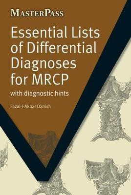 Essential Lists of Differential Diagnoses for MRCP(English, Paperback, Danish Fazal-I-Akbar)