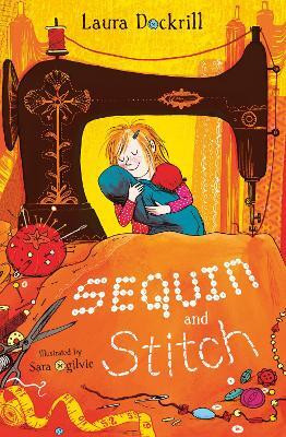 Sequin and Stitch(English, Paperback, Dockrill Laura)