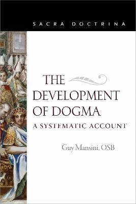 The Development of Dogma(English, Paperback, Mansini Guy)