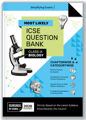 Gurukul By Oswal Biology Most Likely Question Bank ICSE Class 9 Exam 2026 - Chapterwise & Categorywise Topics, Comptency Focused Questions, Expert Advice, Latest Syllabus, New Paper Pattern(Paperback, Oswal Publishers)