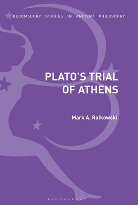 Plato's Trial of Athens(English, Paperback, Ralkowski Mark A. Dr)