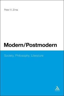 Modern/Postmodern(English, Electronic book text, Zima Peter V. Professor)