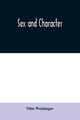 Sex and character(English, Paperback, Weininger Otto)