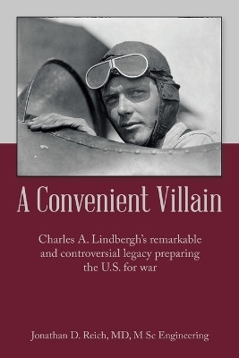A Convenient Villain(English, Paperback, Reich M Sc Jonathan D MD)
