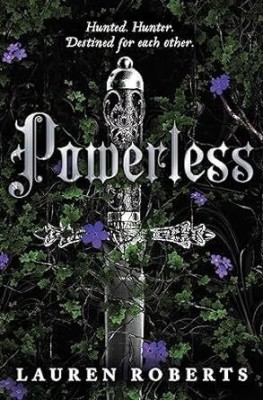 Powerless(English, Paperback, Roberts Lauren)