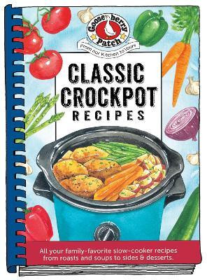 Classic Crockpot Recipes(English, Hardcover, Gooseberry Patch)