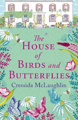 The House of Birds and Butterflies(English, Paperback, McLaughlin Cressida)