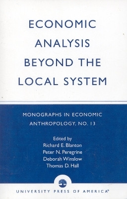 Economic analysis beyond the local system(English, Paperback, Blanton Richard E.)