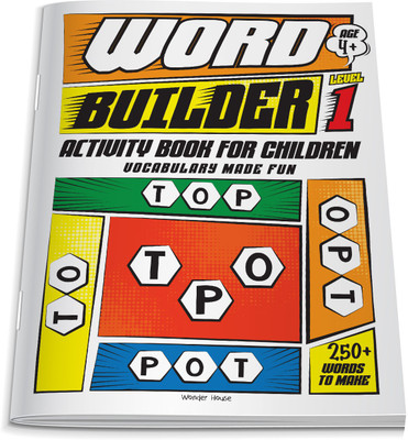Word Builder Activity Book for Children - Make Meaningful Words with the Given Letters - Level 1(English, Paperback, Wonder House Books)