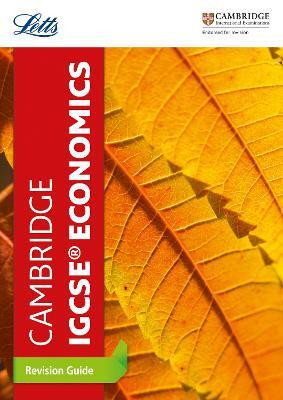 Cambridge IGCSE (TM) Economics Revision Guide(English, Paperback, Letts Cambridge IGCSE)