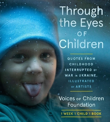 Through the Eyes of Children(English, Paperback, Charitable Foundation Voices of Children)