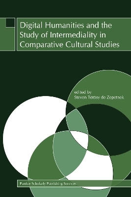 Digital Humanities and the Study of Intermediality in Comparative Cultural Studies(English, Paperback, unknown)
