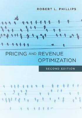 Pricing and Revenue Optimization(English, Hardcover, Phillips Robert L.)