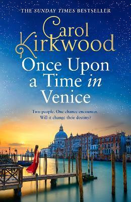 Once Upon a Time in Venice(English, Hardcover, Kirkwood Carol)