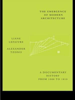 The Emergence of Modern Architecture(English, Paperback, unknown)