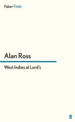 West Indies at Lord's(English, Electronic book text, Ross Alan)