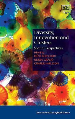Diversity, Innovation and Clusters(English, Hardcover, unknown)