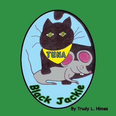 Black Jackie(English, Paperback, Himes Trudy L)