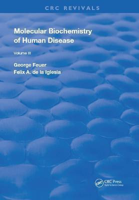 Molecular Biochemistry of Human Diseases(English, Paperback, Feuer George)