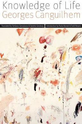 Knowledge of Life(English, Paperback, Canguilhem Georges)