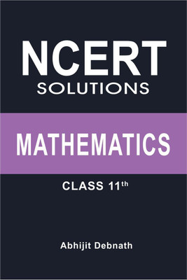 NCERT SOLUTIONS MATHEMATICS CLASS 11(English, Paperback, Abhijit Debnath)