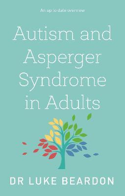Autism and Asperger Syndrome in Adults(English, Electronic book text, Beardon Luke)
