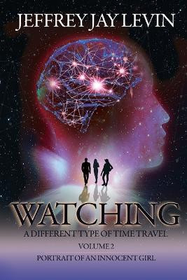 Watching(English, Paperback, Levin Jeffrey Jay)